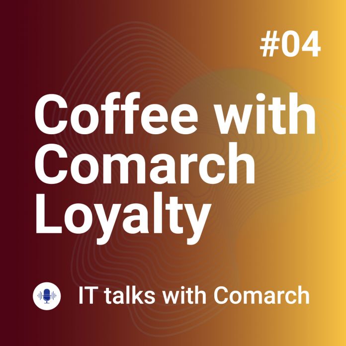 Paula Thomas, host of the “Let’s Talk Loyalty” podcast visits Coffee with Comarch